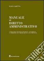 Manuale di diritto amministrativo libro