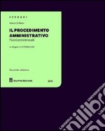 Il procedimento amministrativo. Con CD-ROM