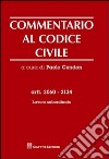 Commentario al codice civile. Artt. 2060-2134: Lavoro subordinato libro