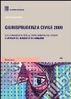 Giurisprudenza civile 2009. Guida ragionata per la prova dell'esame di avvocato e magistrato ordinario libro