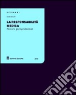 La responsabilità medica