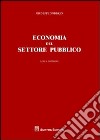 Economia del settore pubblico libro di Sobbrio Giuseppe