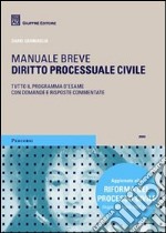 Diritto processuale civile. Manuale breve libro