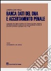 Banca dati del DNA e accertamento penale libro