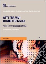 Atti tra vivi di diritto civile. Prova scritta concorso notarile 2010