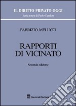 Rapporti di vicinato libro