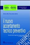 Il nuovo accertamento tecnico preventivo libro