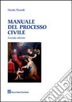 Manuale del processo civile libro