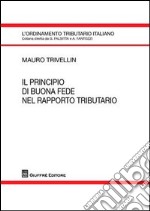 Il principio di buona fede nel rapporto tributario libro