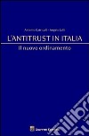 L'antitrust in Italia libro