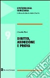 Diritto, abduzione e prova libro di Pizzi Claudio