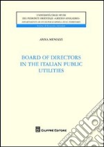 Board of directors in the italian utilities libro