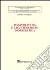 Magistratura e legittimazione democratica libro