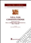 Viva vox constitutionis. Temi e tendenze nella giurisprudenza costituzionale dell'anno 2008 libro