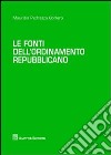 Le fonti dell'ordinamento repubblicano libro