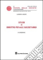 Studi di diritto penale societario libro