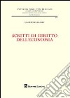 Scritti di diritto dell'economia libro di Carriero Giuseppe