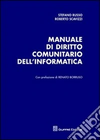 Manuale di diritto comunitario dell'informatica