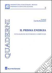 Il prisma energia. Integrazione di interessi e competenze libro