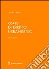 Corso di diritto urbanistico libro