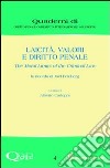 Laicità, valori e diritto penale. The moral limits of the criminal law libro di Cadoppi A. (cur.)