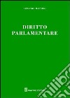 Diritto parlamentare libro di Mannino Armando Curreri Salvatore