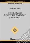 Il modello italiano di conciliazione stragiudiziale in materia civile libro