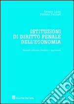 Istituzioni di diritto penale dell'economia