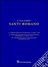 L'«ultimo» Santi Romano