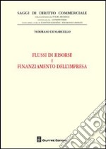 Flussi di risorse e finanziamento dell'impresa