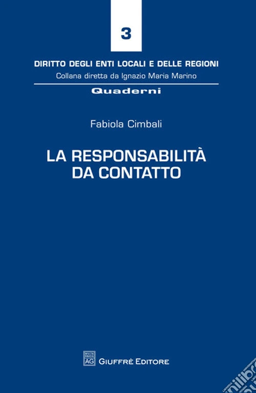 La responsabilità da contatto