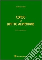 Corso di diritto alimentare libro