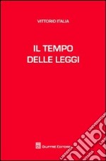 Il tempo delle leggi libro