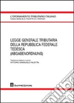 Legge generale tributaria della Repubblica Federale Tedesca (adgabenordnung) libro