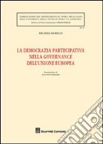 La democrazia partecipativa nella governance dell'Unione europea