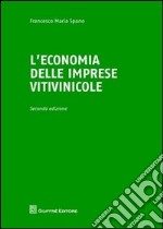 L'economia delle imprese vitivinicole libro