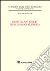 Diritto antitrust dell'Unione europea libro di Bastianon Stefano