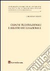 Crimini transnazionali e diritto internazionale libro