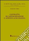 Contratto di capitalizzazione e attività assicurativa libro di Corrias Paoloefisio