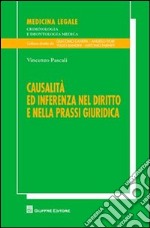 Causalità ed inferenza nel diritto e nella prassi giuridica libro