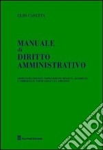 Manuale di Diritto Amministrativo libro