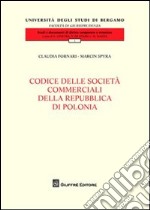 Codice delle società commerciali della Repubblica di Polonia libro