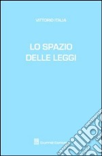 Lo spazio delle leggi libro