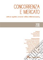 Concorrenza e mercato. Antitrust, regulation, consumer welfare, intellectual property libro