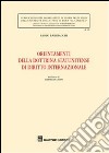 Orientamenti della dottrina statunitense di diritto internazionale libro di Bargiacchi Paolo