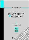 Contabilità & bilancio. Vol. 1: La contabilità libro