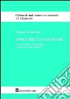 I pacchetti azionari. Analisi del fenomeno e aspetti valutativi libro