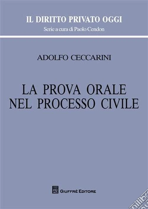 La prova orale nel processo civile