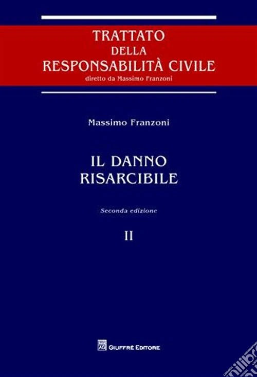 Il danno risarcibile