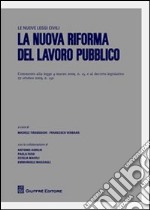 La nuova riforma del lavoro pubblico